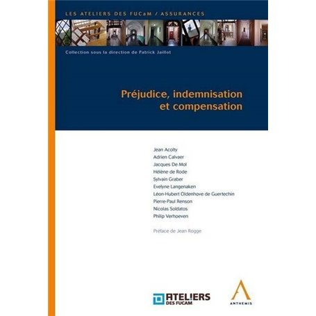 préjudice, indemnisation et compensation