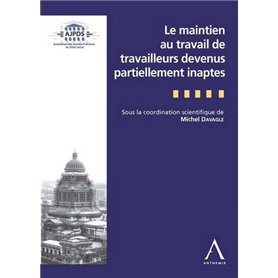 LE MAINTIEN AU TRAVAIL DE TRAVAILLEURS DEVENUS PARTIELLEMENT INAPTES