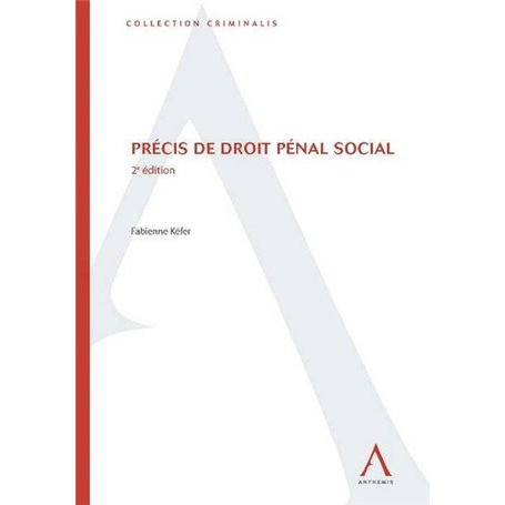 PRÉCIS DE DROIT PÉNAL SOCIAL - 2ÈME ÉDITION