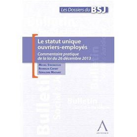 LE STATUT UNIQUE OUVRIERS-EMPLOYÉS