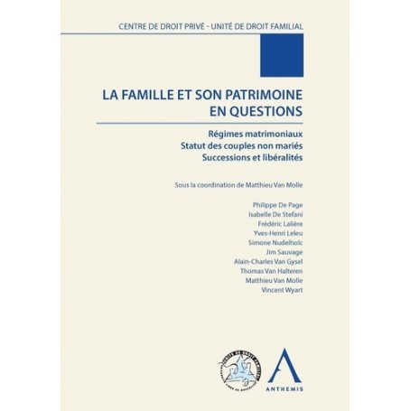 LA FAMILLE ET SON PATRIMOINE EN QUESTIONS