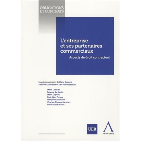 l'entreprise et ses partenaires commerciaux