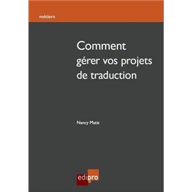 comment gérer vos projets de traduction