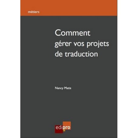 comment gérer vos projets de traduction