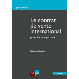 le contrat de vente international pour les non-juristes - 2ème édition