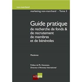 guide pratique de recherche de fonds et de recrutement de membres et de bénévole