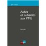 AIDES ET SUBSIDES AUX PME