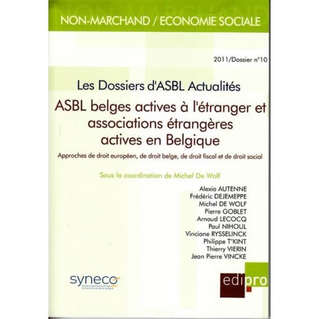 ASBL BELGES ACTIVES À L'ÉTRANGER ET ASSOCIATIONS ÉTRANGÈRES ACTIVES EN BELGIQUE