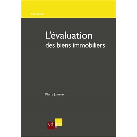 l'évaluation des biens immobiliers