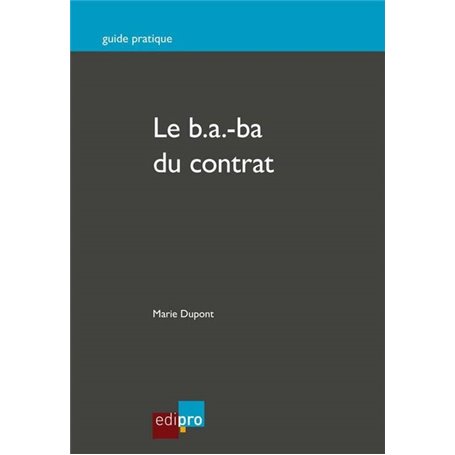 le b.a.-ba du contrat