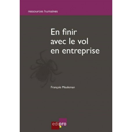 EN FINIR AVEC LE VOL EN ENTREPRISE