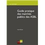 GUIDE PRATIQUE DES MARCHES PUBLICS DES ASBL