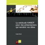 LA MÉTHODE HARDT POUR DES PRÉSENTATIONS QUI VENDENT VOS IDÉES