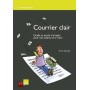 COURRIER CLAIR. OUTILS ET MODE D'EMPLOI POUR VOTRE LETTRES ET E-MAILS