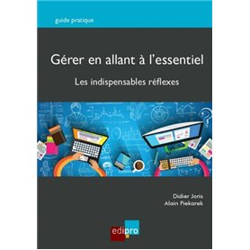 GERER EN ALLANT A L ESSENTIEL