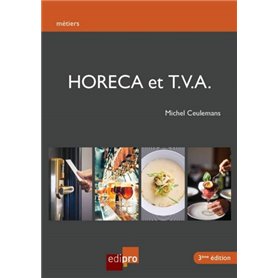 HORECA ET TVA - 3EME ED