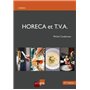 HORECA ET TVA - 3EME ED