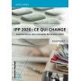 IPP 2020 : ce qui change