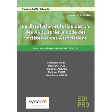 La dissolution et la liquidation des ASBL après le CSA