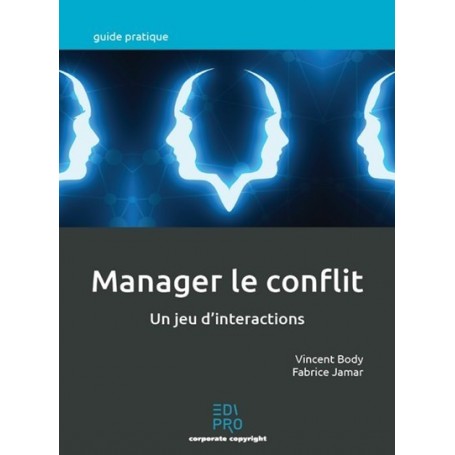 Manager le conflit