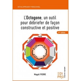 L'octogone, un outil pour débriefer de façon constructive et positive