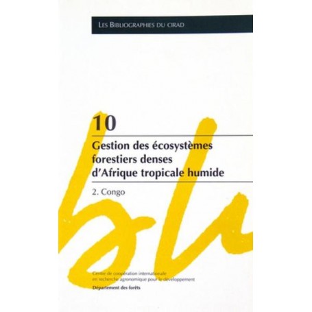 11. Gestion des écosystèmes forestiers denses d'afrique tropicale humide