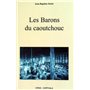 Les barons du caoutchouc