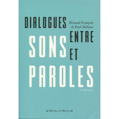 Dialogues entre sons et paroles