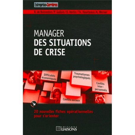 Manager des situations de crise