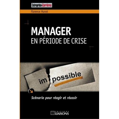 Manager en période de crise