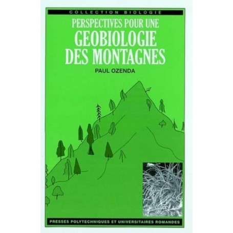 Perspectives pour une géobiologie des montagnes