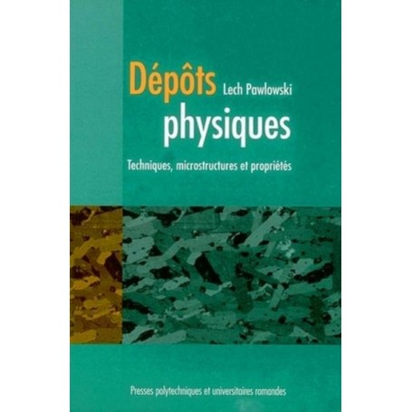 Dépôts physiques