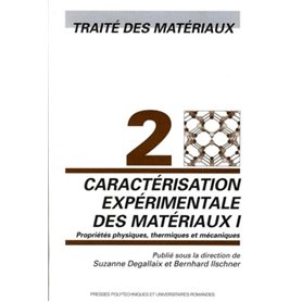 Caractérisation expérimentale des matériaux I