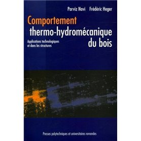 Comportement thermo-hydromécanique du bois