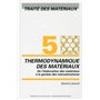 5. Thermodynamique des matériaux