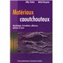 Matériaux caoutchouteux