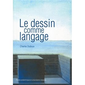 Le dessin comme langage