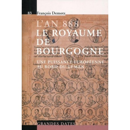 L'an 888. Le Royaume de Bourgogne