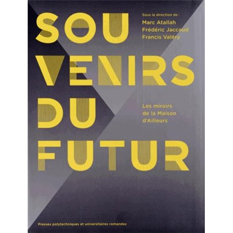 Souvenirs du futur