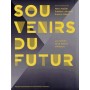 Souvenirs du futur