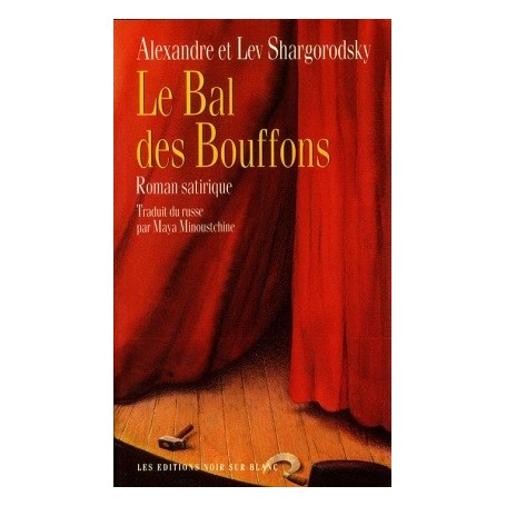 LE BAL DES BOUFFONS