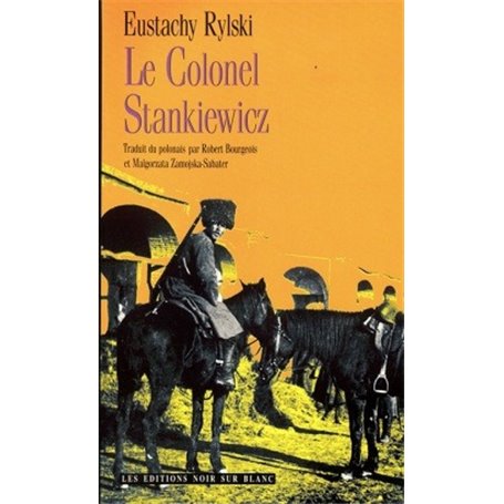 LE COLONEL STANKIEWICZ