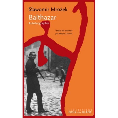 BALTHAZAR AUTOBIOGRAPHIE