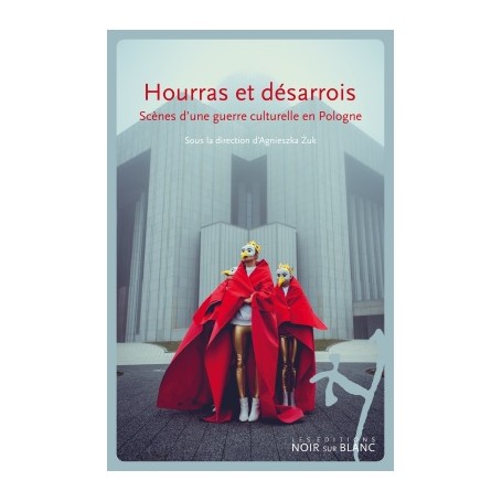 Hourras et désarrois