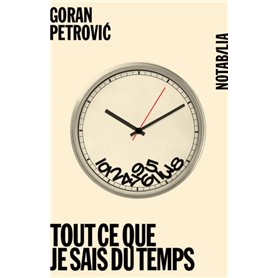 Tout ce que je sais du temps