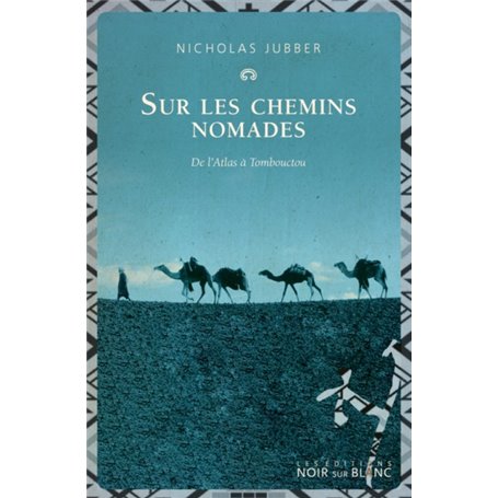 Sur les chemins nomades