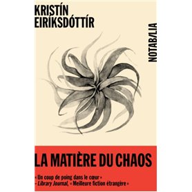 La matière du chaos