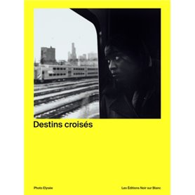 Destins croisés