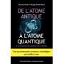 De l'atome antique à l'atome quantique