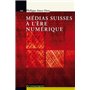 Médias suisses à l'ère numérique